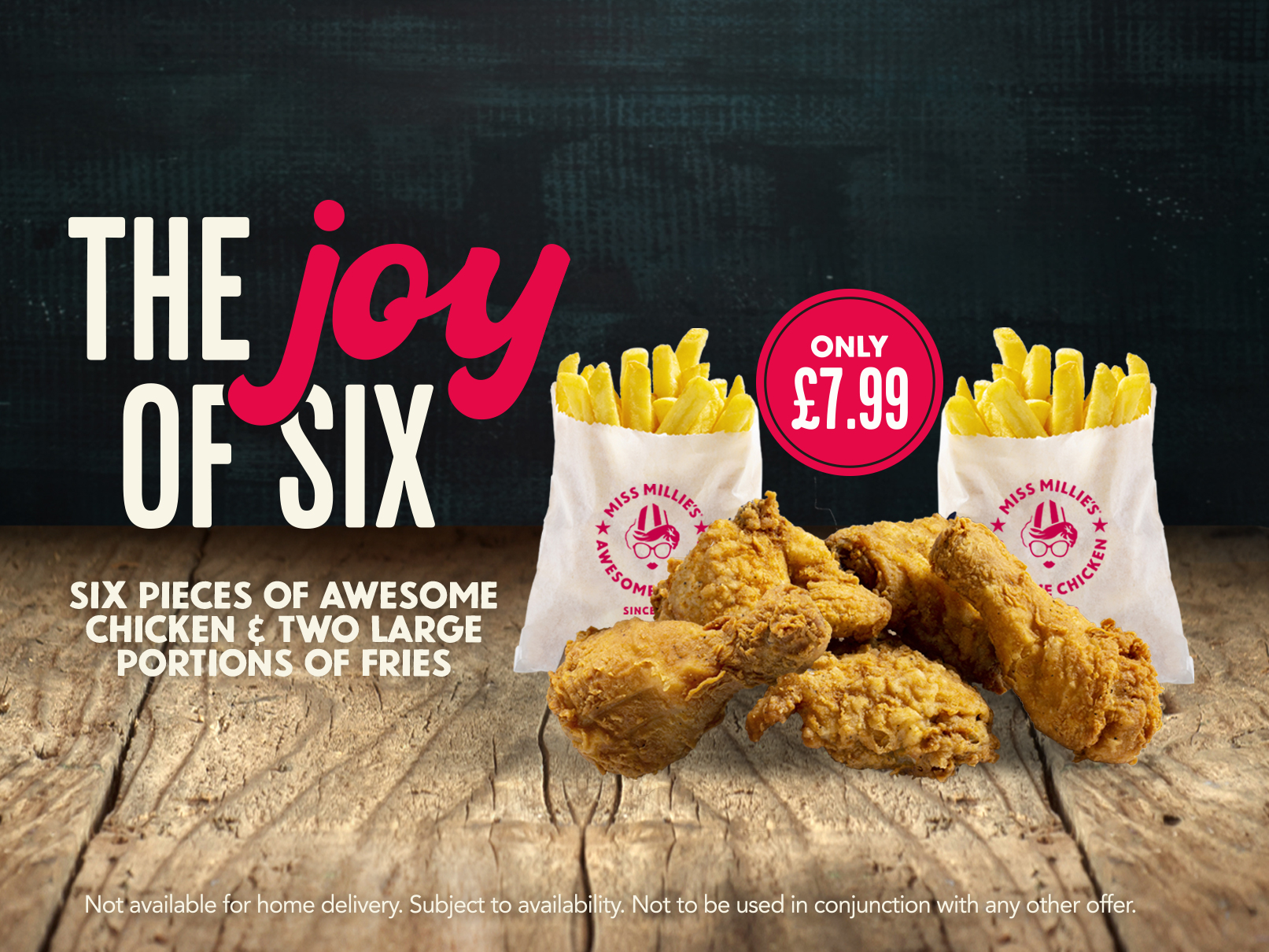 Joy of Six Deal Miss Millies Fried Chicken